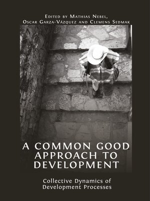 cover image of A Common Good Approach to Development